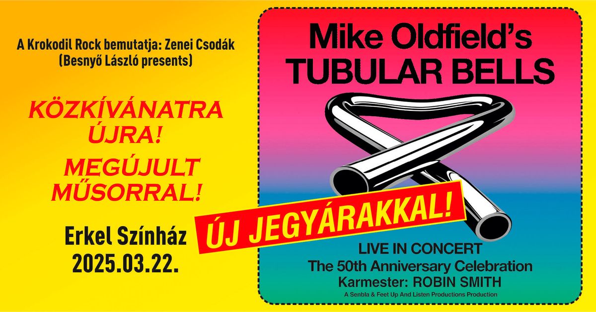 Mike Oldfield's - Tubular Bells -  Budapest- Erkel Sz\u00ednh\u00e1z