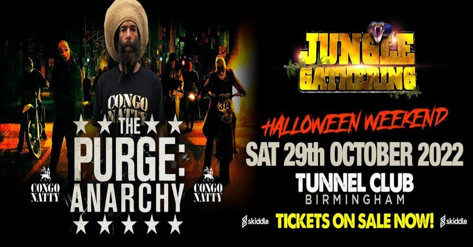 THE PURGE ANARCHY - CONGO NATTY x JUNGLE GATHERING HALLOWEEN SPECIAL
