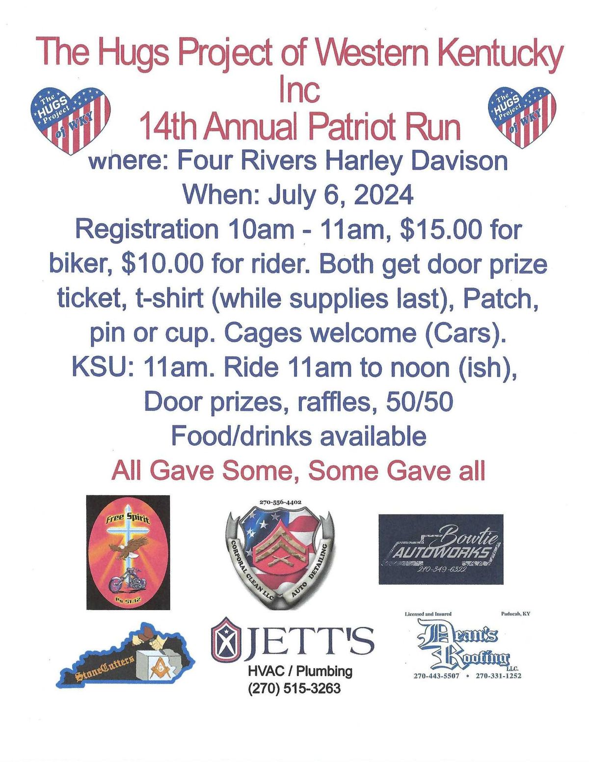 THE HUGS PROJECT OF WESTERN KY INC 14TH ANNUAL PATRIOT RUN