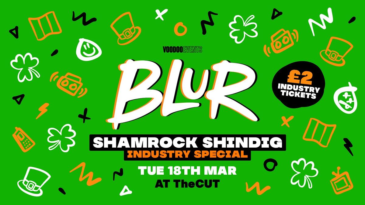 BLUR - SHAMROCK SHINDIG \u2618\ufe0f  | INDUSTRY SPECIAL!