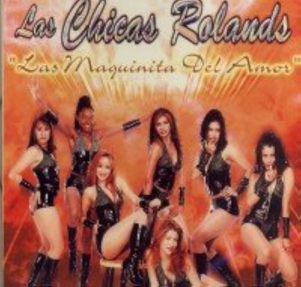 Chicas Rolands