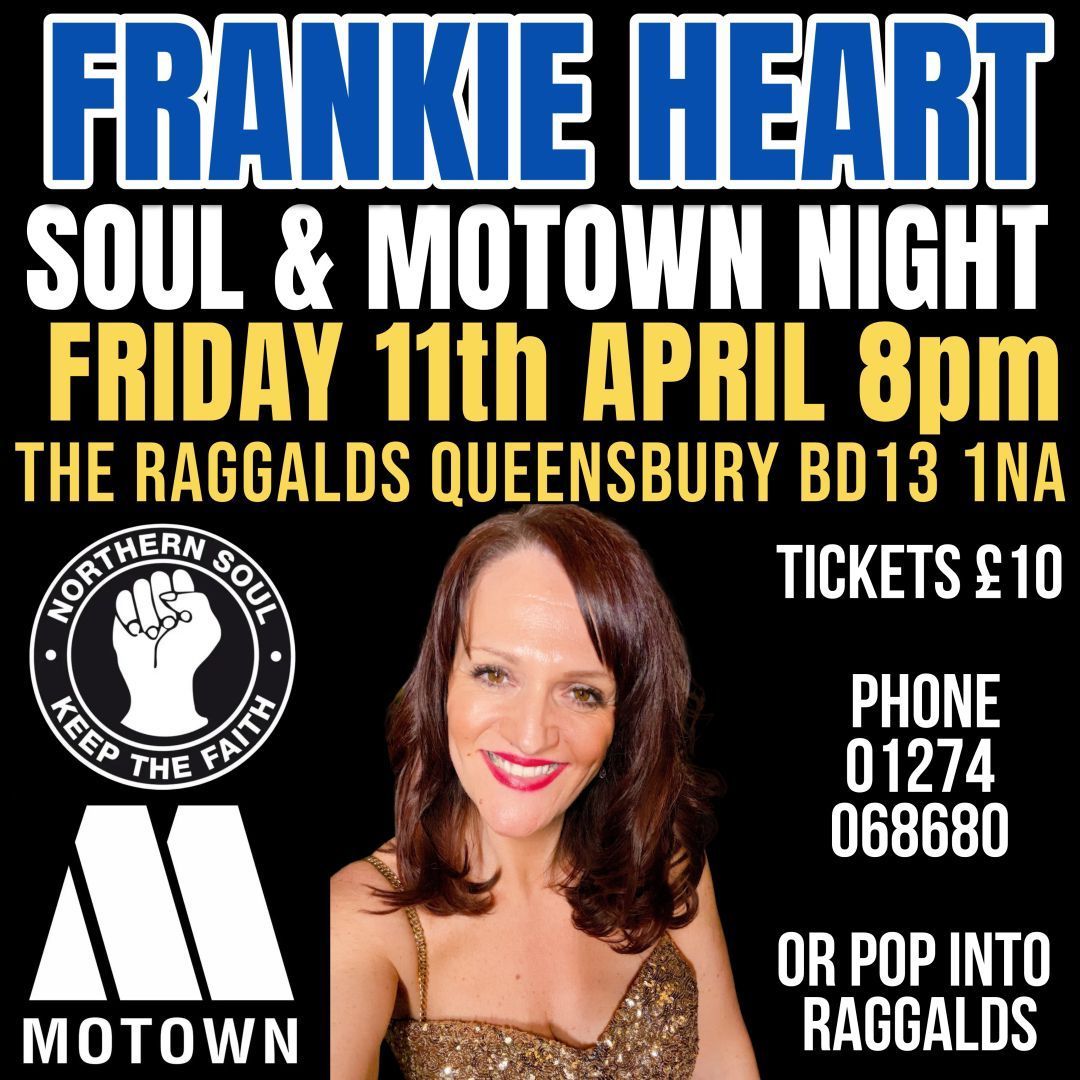 Frankie Hearts Soul & Motown night  , tickets \u00a310 each