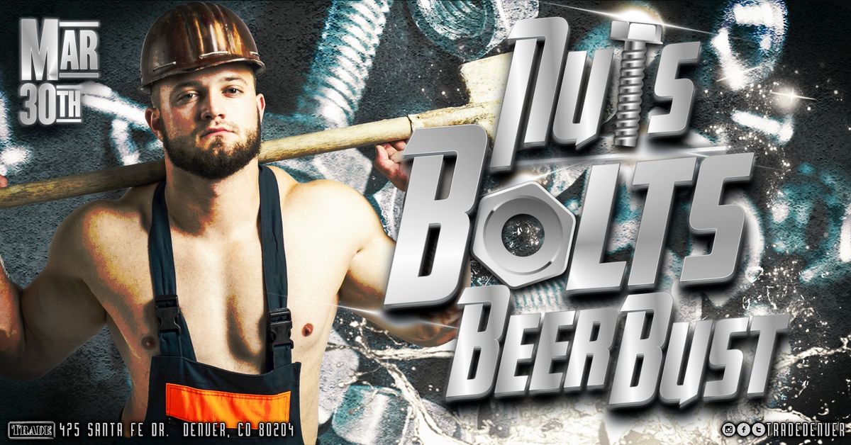 NUTS & BOLTS BEER BUST