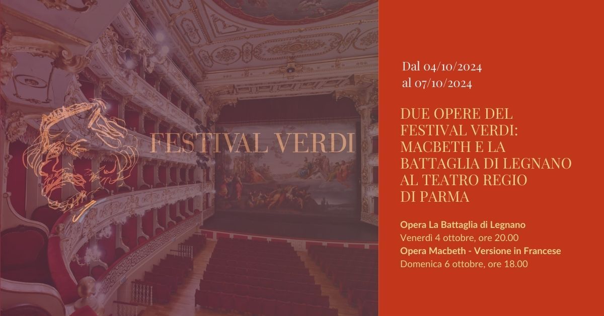 Viaggio Musicale "Due Opere del Festival Verdi" - City Break Parma