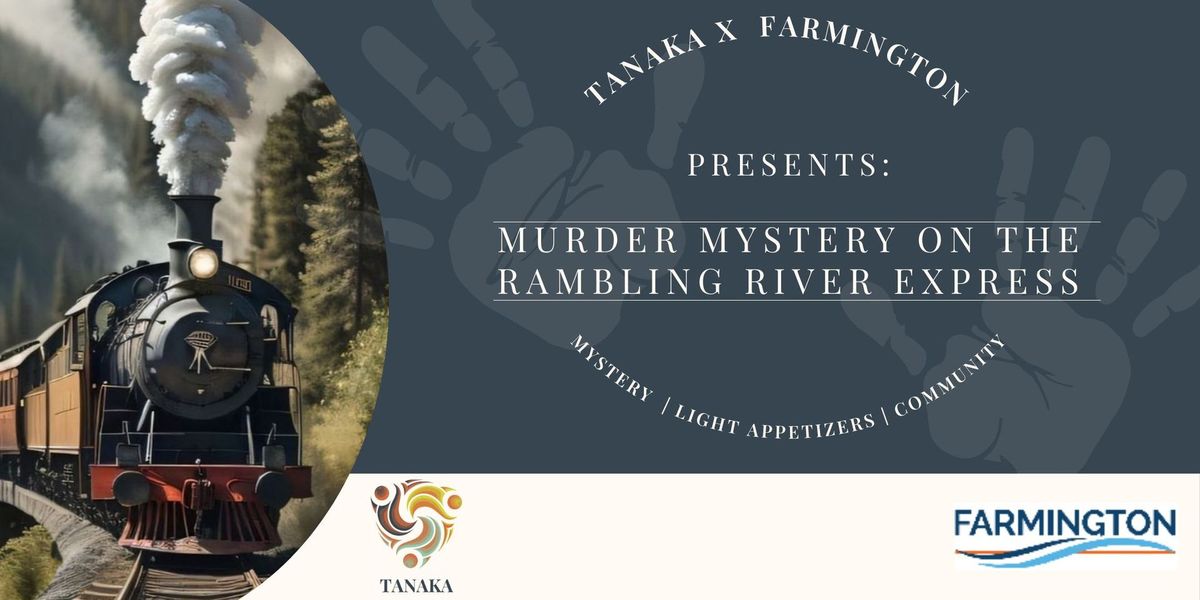 Murder Mystery on the Rambling River Express