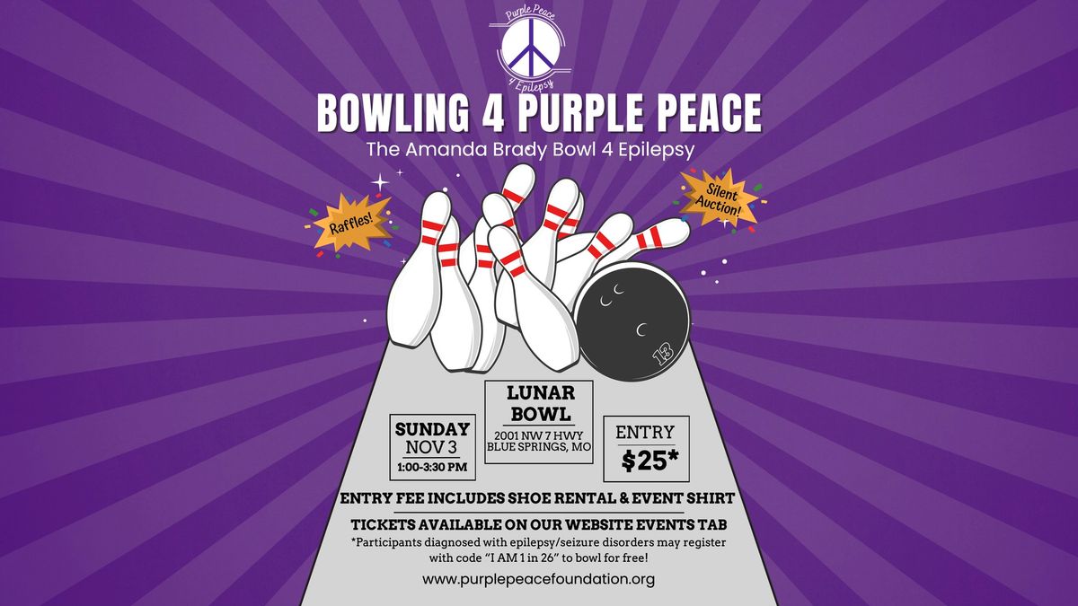 Bowling 4 Purple Peace:The Amanda Brady Bowl for Epilepsy