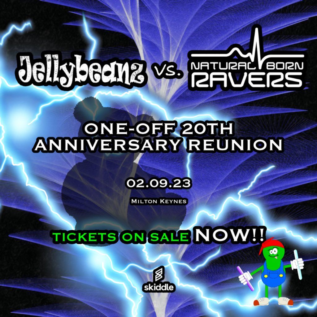 Jellybeanz vs. Natural Born Ravers - 20th Anniversary Re-union