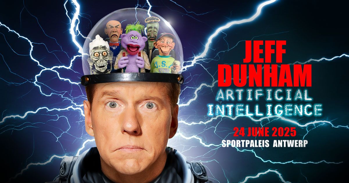 Jeff Dunham | Antwerp | Artificial Intelligence