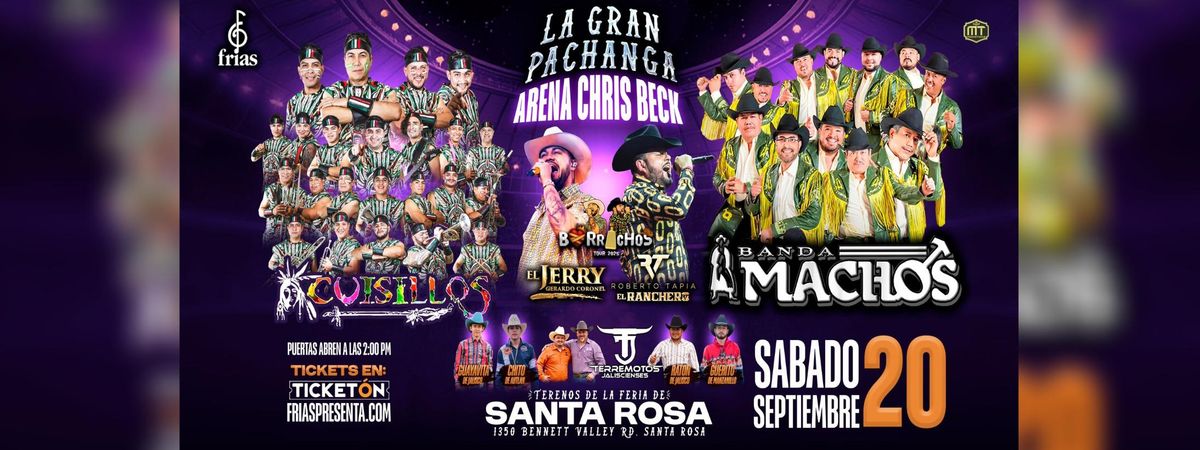 CUISILLOS, BANDA MACHOS, EL JERRY & MAS in Santa Rosa