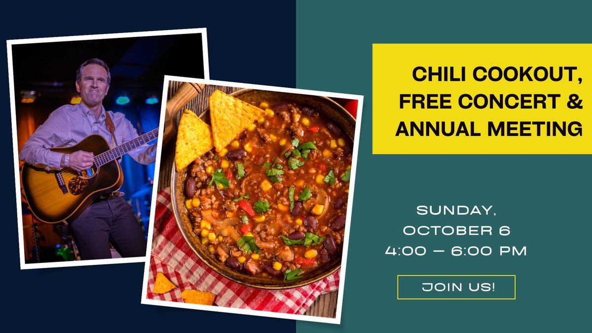 Chili cookout, free concert, and annual meeting