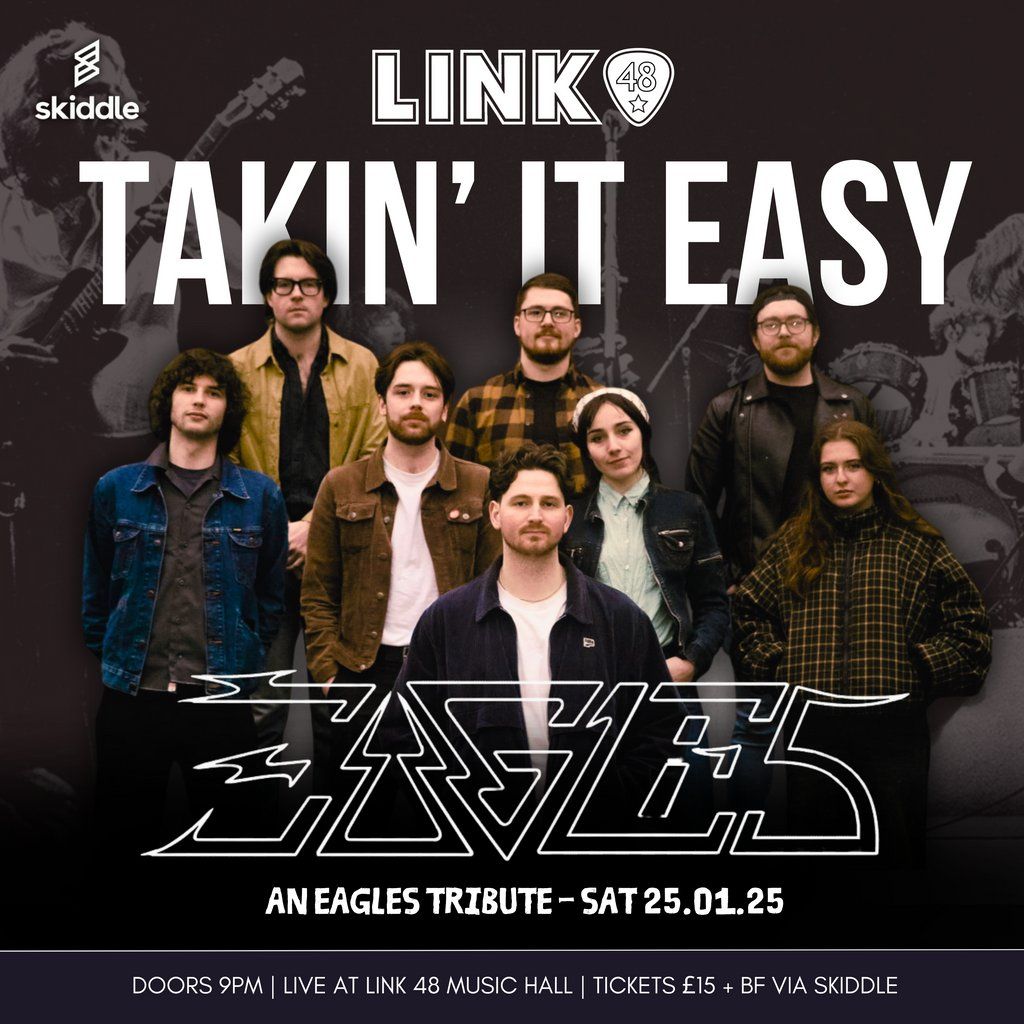 Takin' It Easy: An Eagles Tribute at Link 48, Derry City