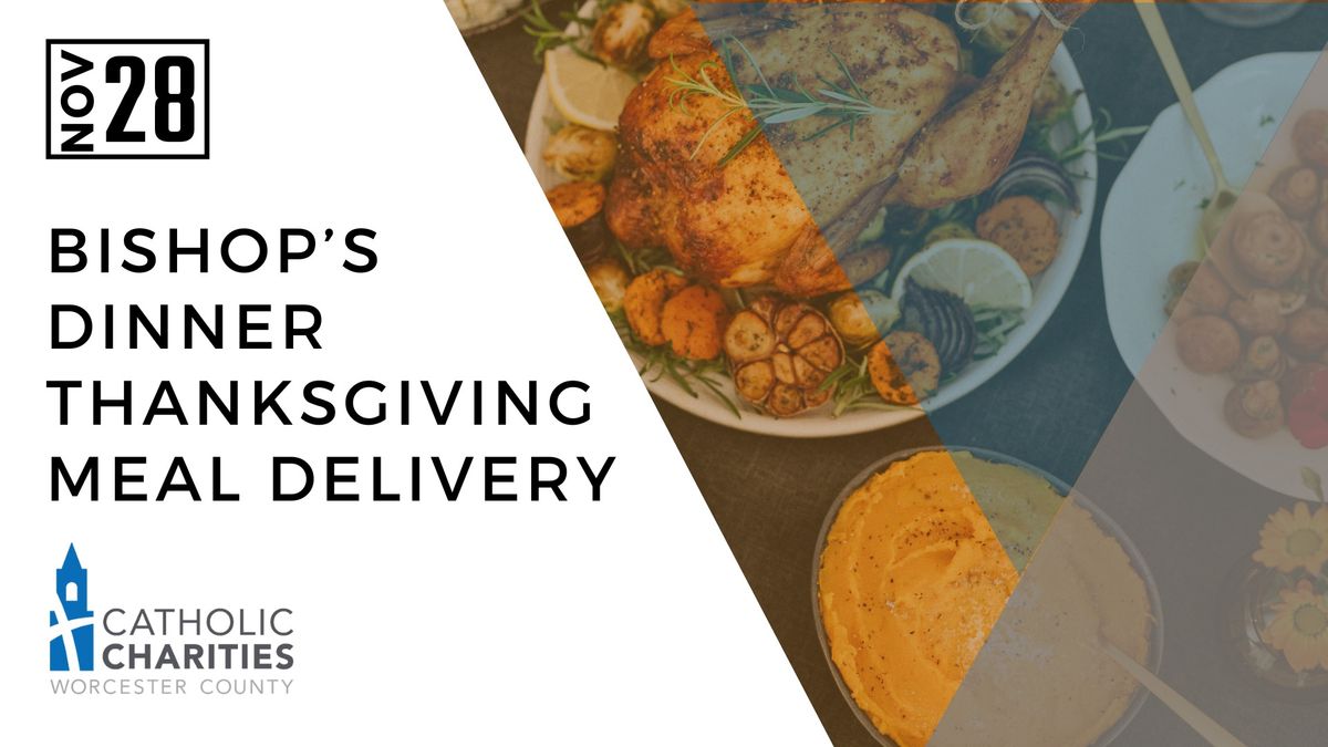 Bishop's Dinner Thanksgiving Meal Delivery