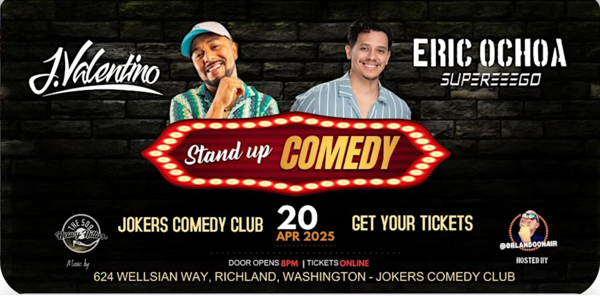 J. Valentino & Eric Ochoa Comedy Show