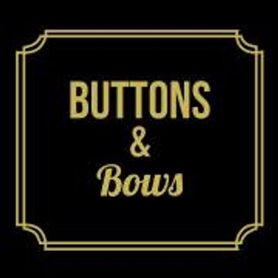 Buttons & Bows