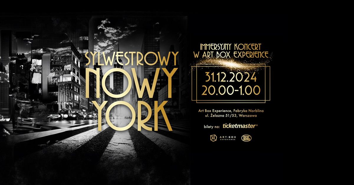 Sylwestrowy Nowy York: Immersyjny Koncert w Art Box Experience!