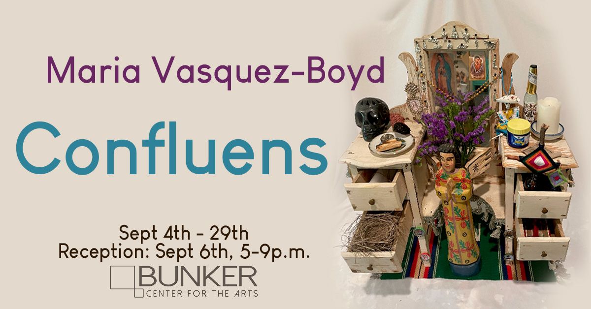 "Confluens", Maria Vasquez-Boyd