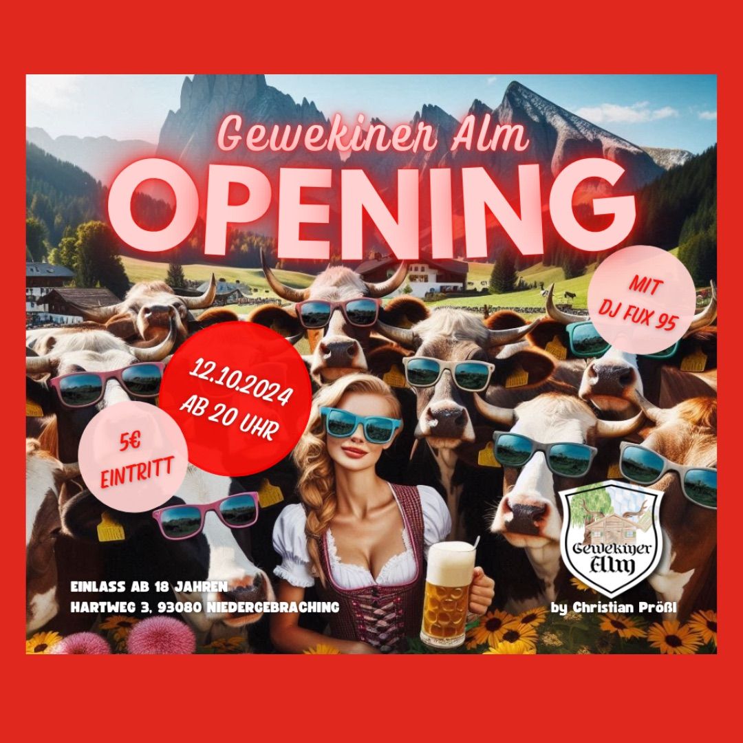 Gewekiner Alm Opening