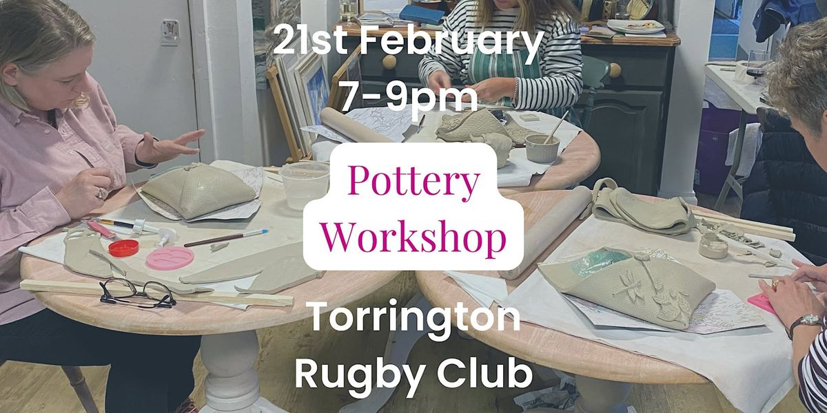 Pottery Workshop - Torrington