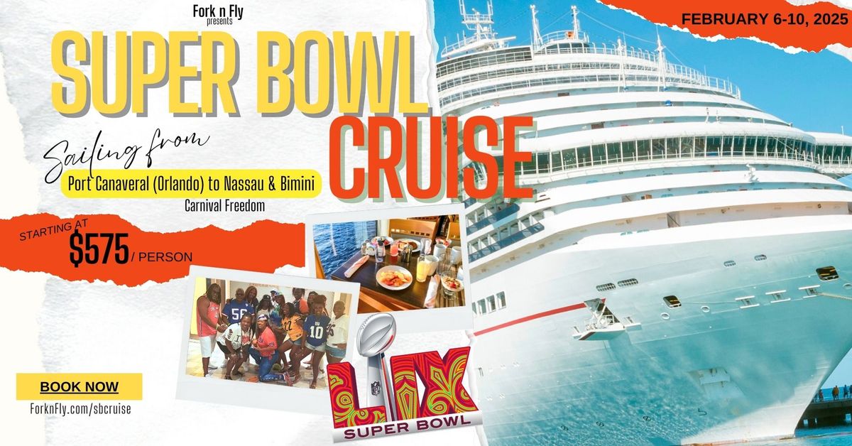 Super Bowl LIX Cruise