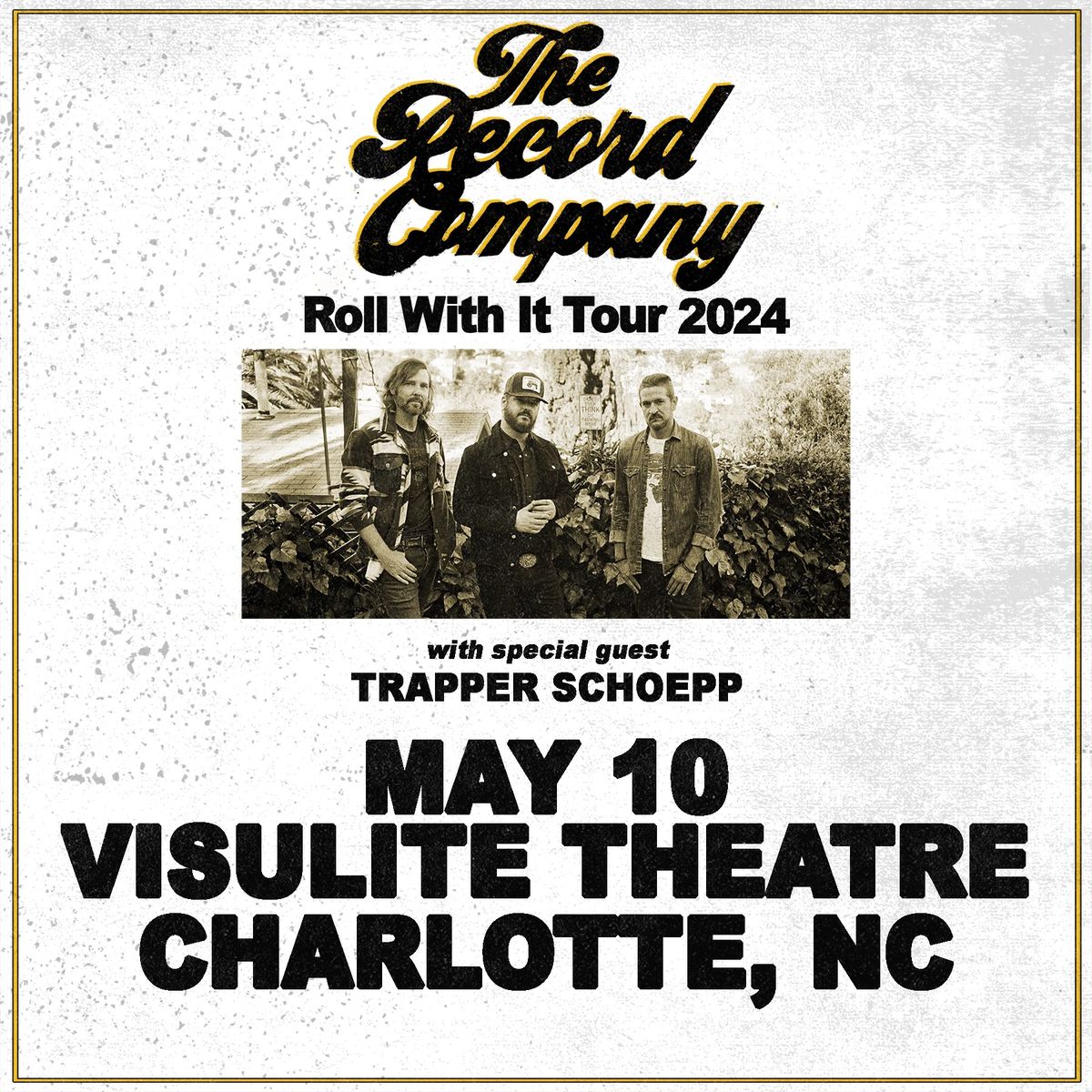 The Record Company - Roll With It Tour with Trapper Schoepp in Charlotte, NC