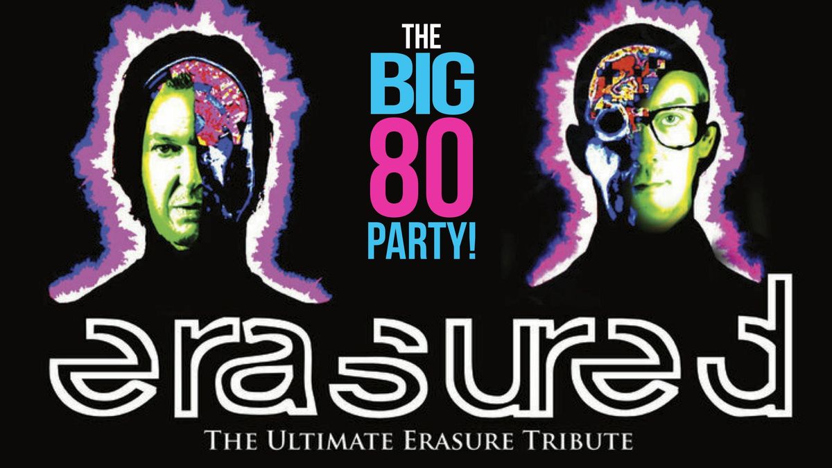 40 Years of ERASURE by Erasured plus Annie Lennox\/Eurythmics Tribute