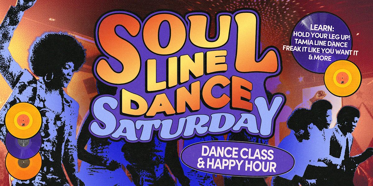 Soul Line Dance Saturday: Dance Class & Happy Hour