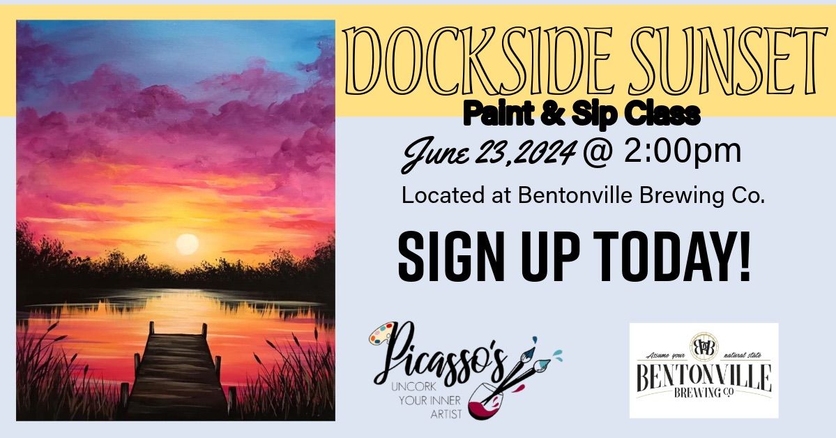 Dockside Sunset Paint & Sip Class!