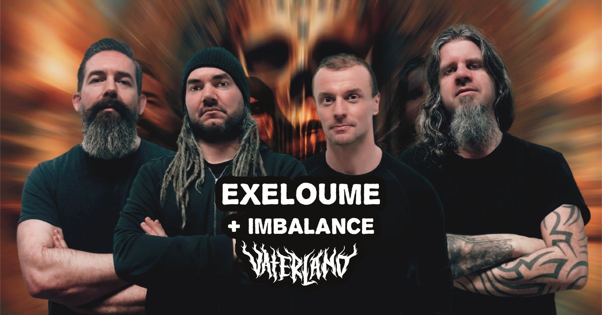 Exeloume + Imbalance \/\/ Vaterland