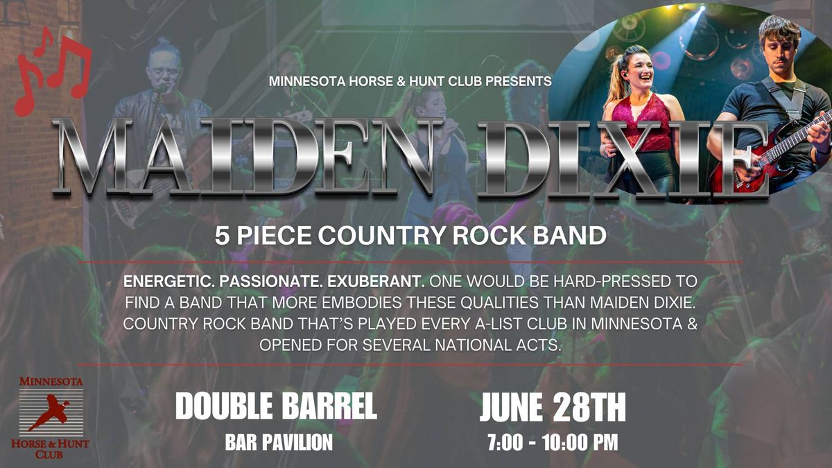 Maiden Dixie - High Energy Country Rock Cover Band