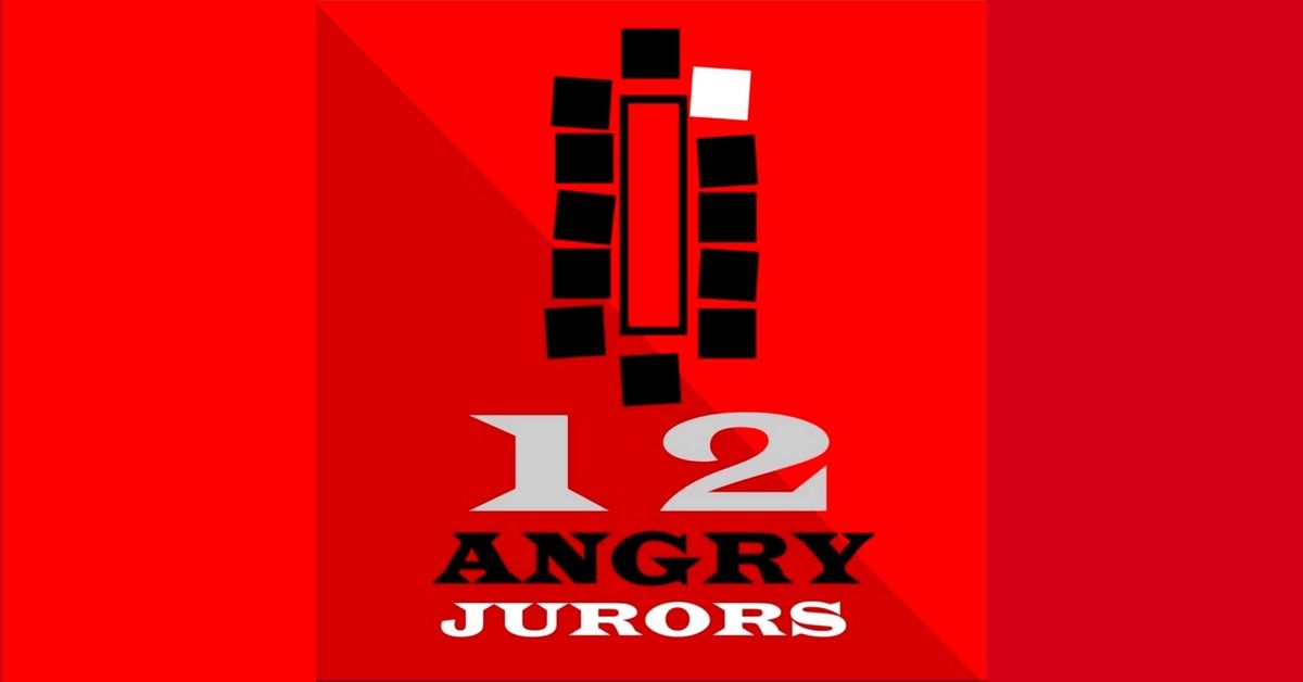 12 Angry Jurors