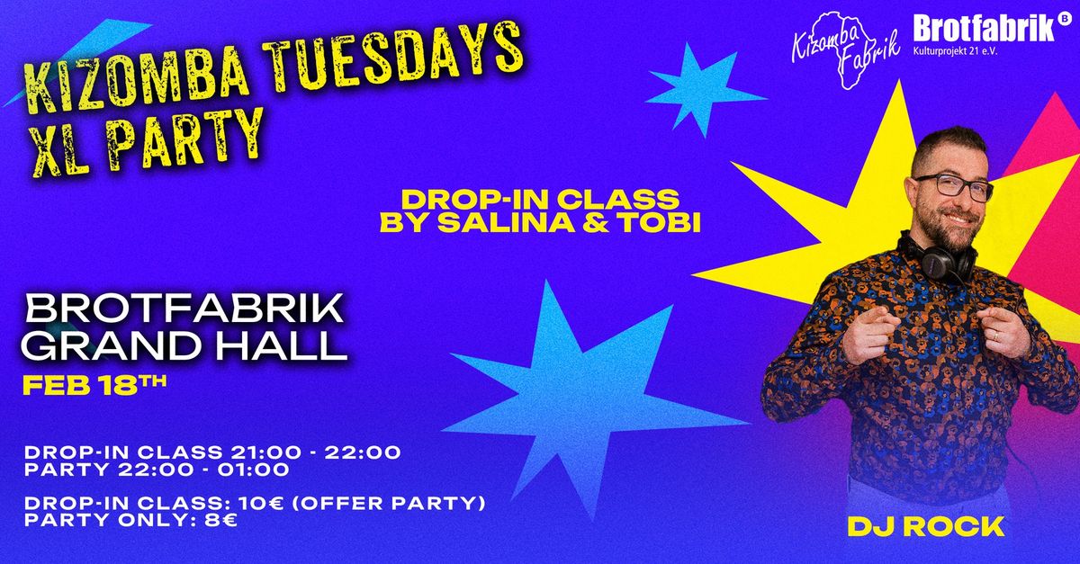 Kizomba Tuesdays XL - Feb 18th - Brotfabrik Grand Hall