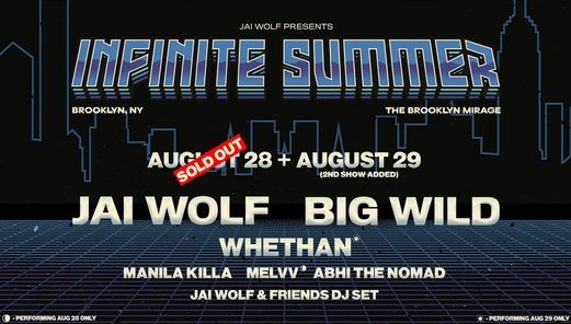 Jai Wolf & Big Wild: Infinite Summer - Second Show Added
