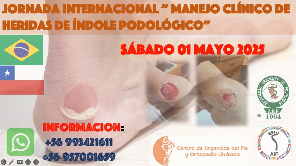 "Jornada Internacional Manejo Clinico  de Heridas de Indole Podol\u00f3gico"