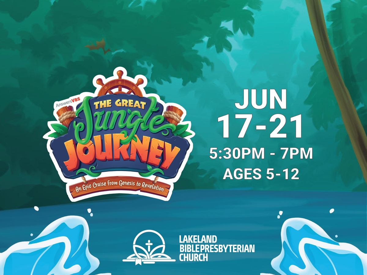 VBS 2024 - THE GREAT JUNGLE JOURNEY