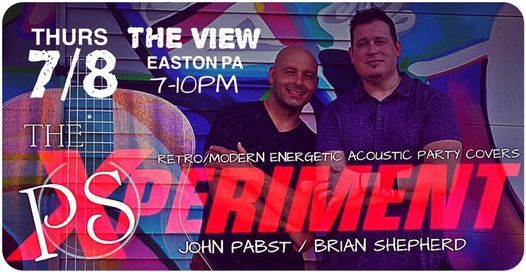 PSX Live @ The View At Morgan Hill - Easton PA!