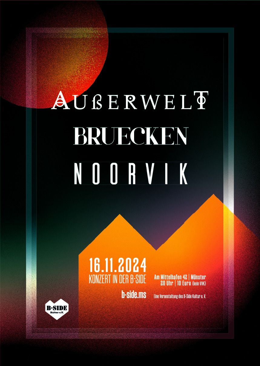 Post-Metal-Konzert - AU\u00dfERWELT - BRUECKEN - NOORVIK