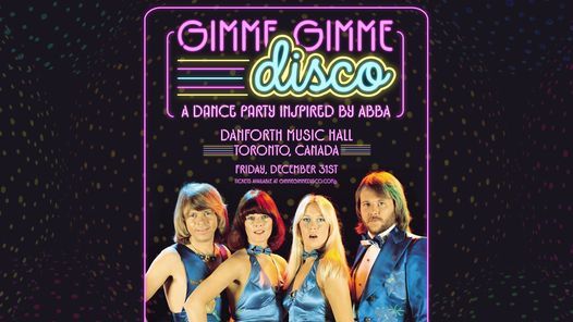 Gimme Gimme Disco ~ A Dance Party Inspired by ABBA -Toronto, Canada