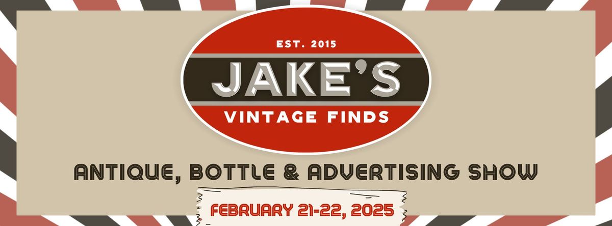 1st Annual Jake's Vintage Finds Antique Show