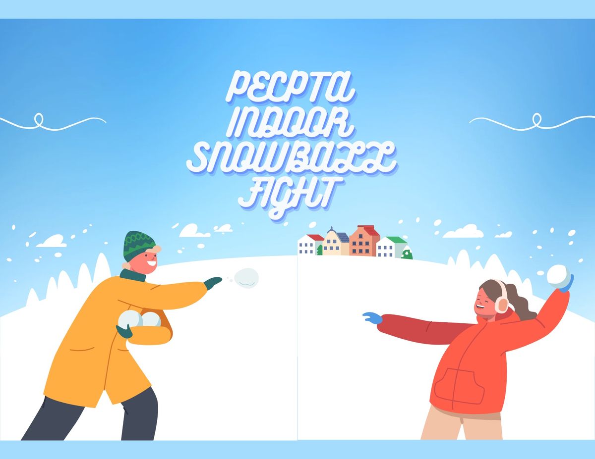 PECPTA Indoor Snowball Fight