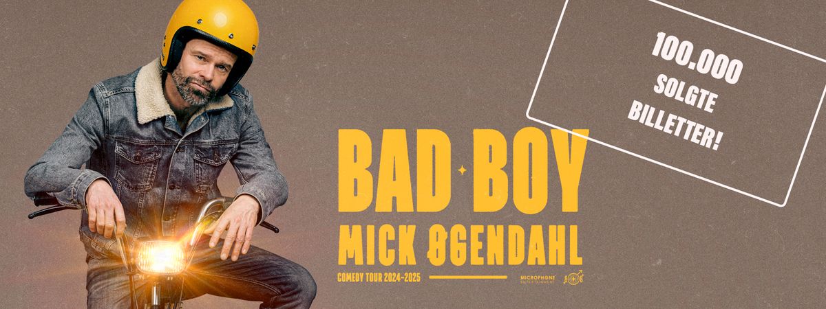 Mick \u00d8gendahl - BAD BOY