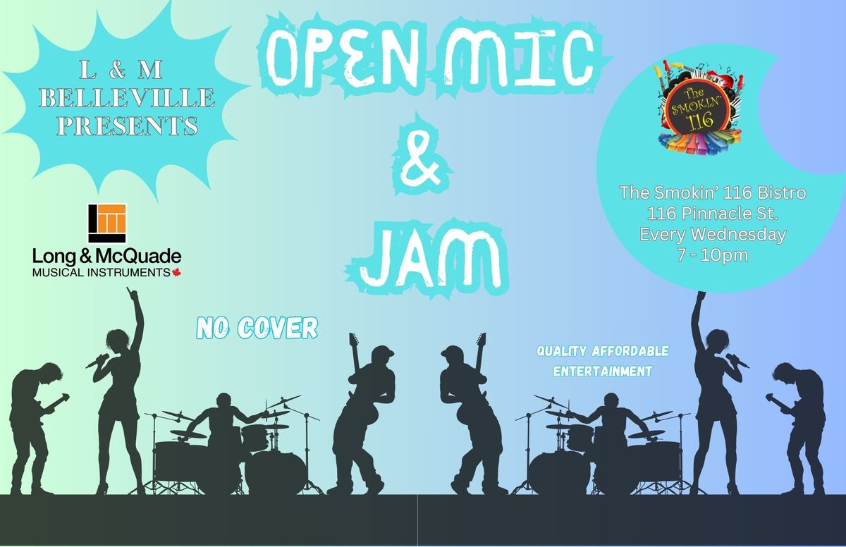 OPEN MIC & JAM @ The SMOKIN' 116 BISTRO