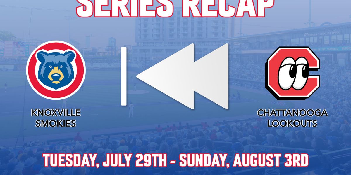 Knoxville Smokies vs. Chattanooga Lookouts
