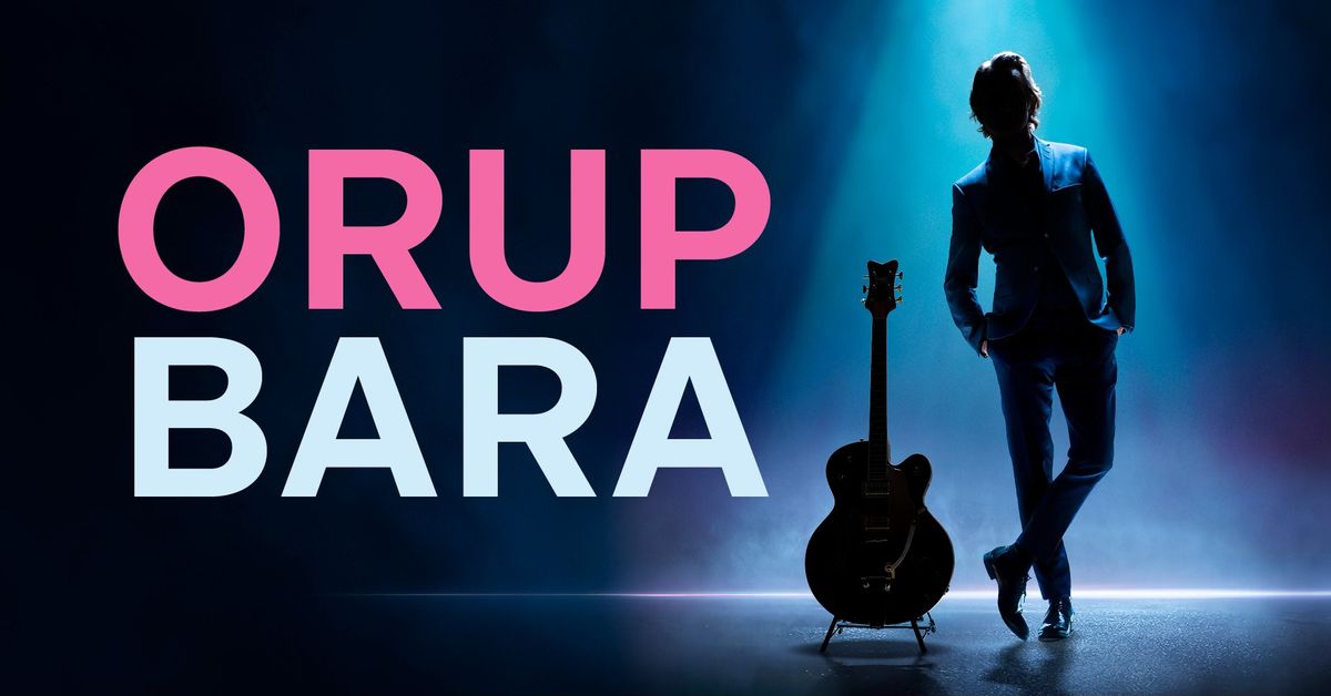 Orup Bara | G\u00e4vle Konserthus