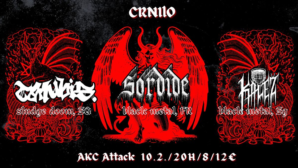 Crnilo: Sordide, Canubis, Kale\u017e u Attacku!