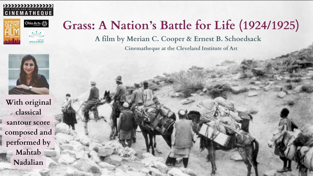 GRASS: A NATION'S BATTLE FOR LIFE (1924\/1925) at the Cinematheque