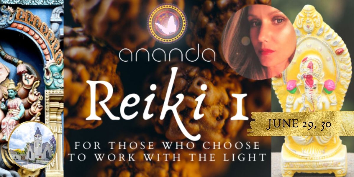 USUI Reiki Level 1 Certification 2024 with Ananda Cait