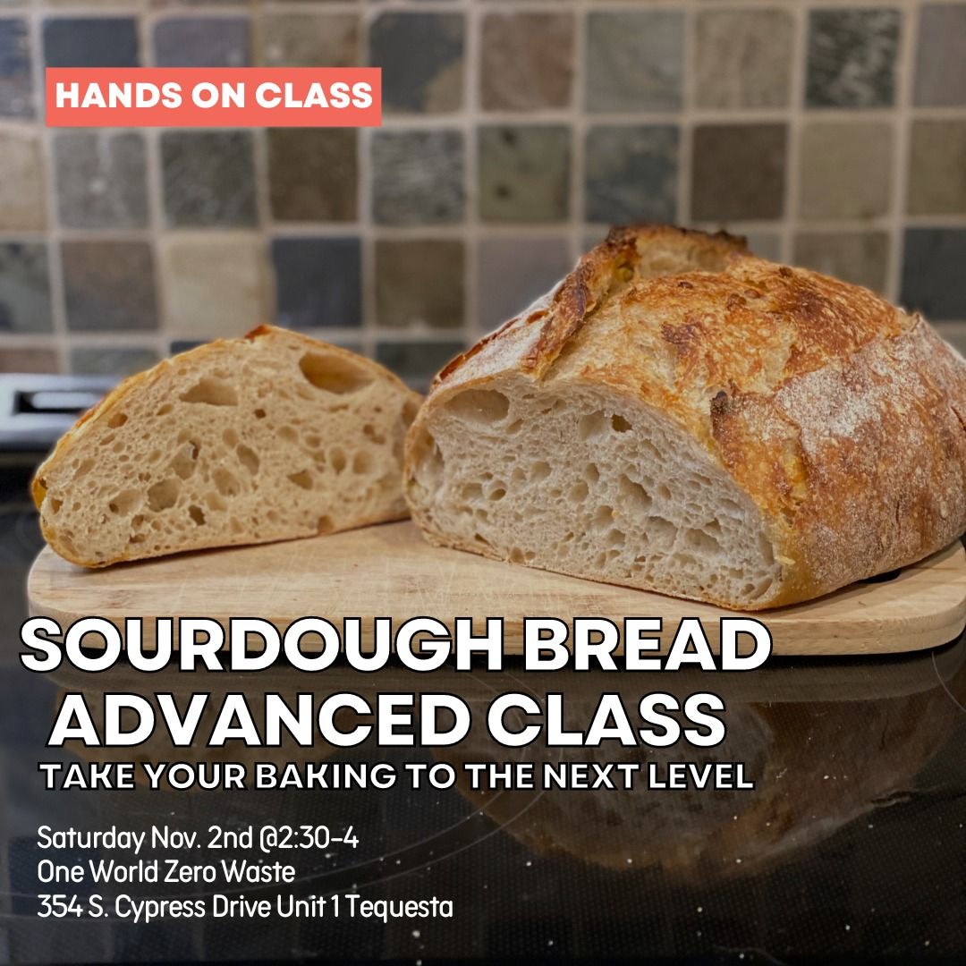 Sourdough Bread Advanced Class