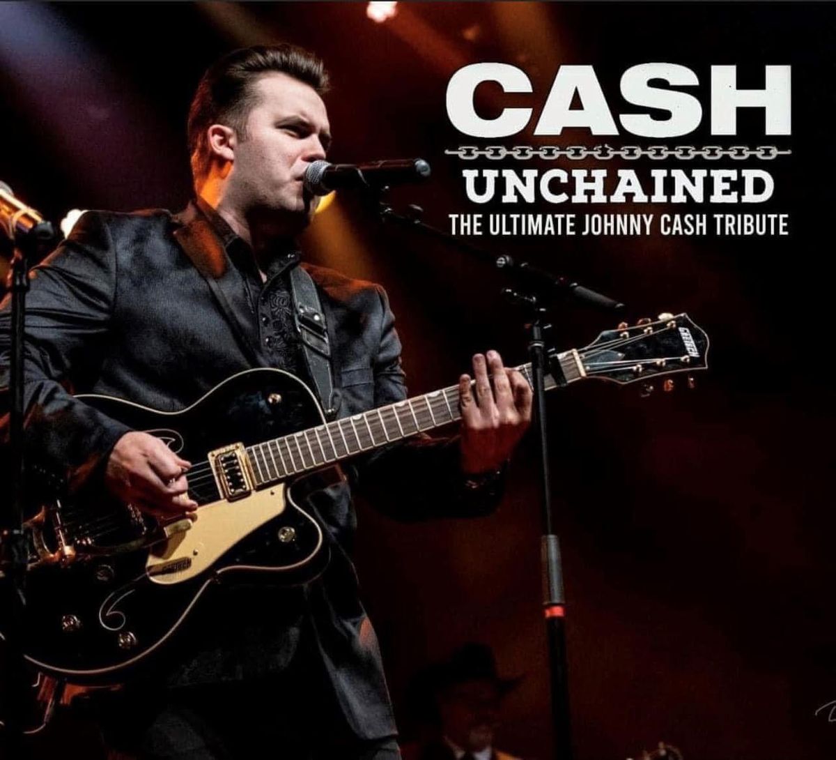 Cash Unchained: The Ultimate Johnny Cash Experience