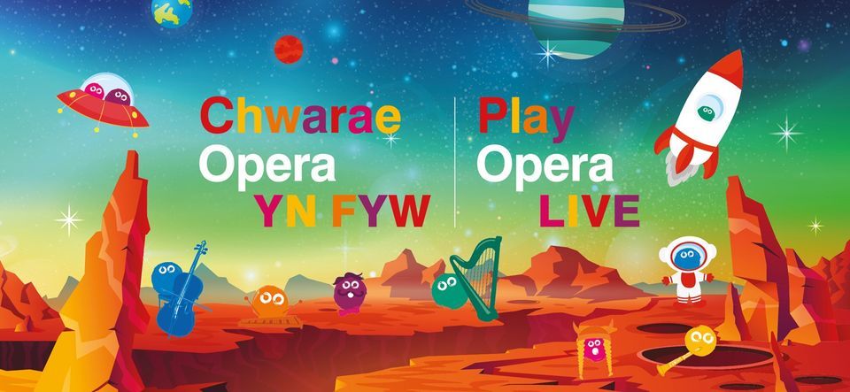 Play Opera LIVE: Space Spectacular | Chwarae Opera YN FYW: Gorymdaith i'r Gofod - Birmingham