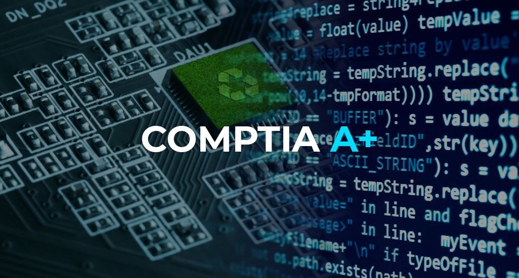 Upcoming (SAAS funded) CompTIA A+ Course @ Edinburgh -Virtual learning available
